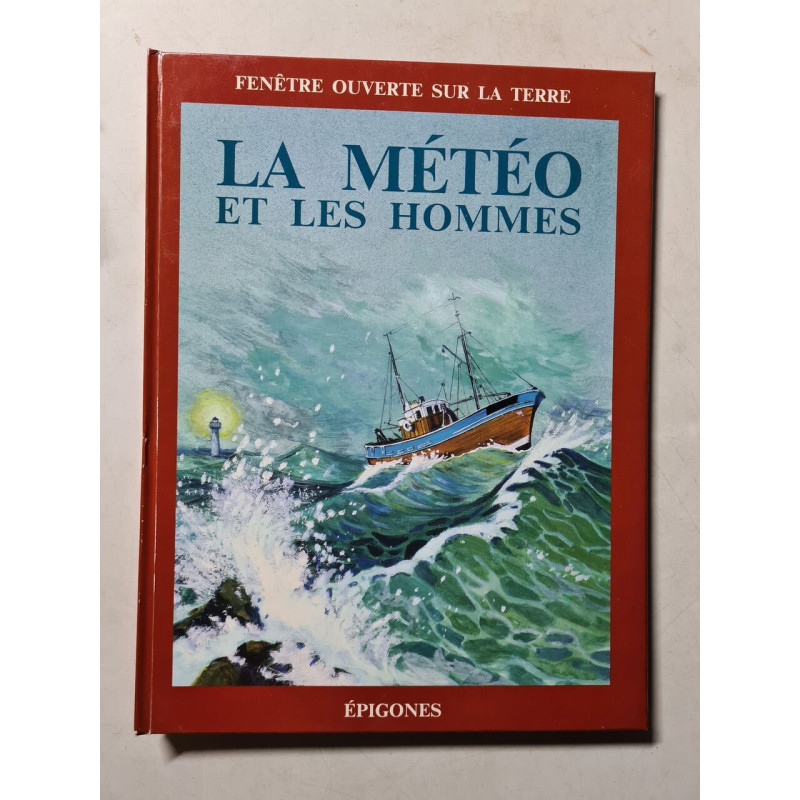 La Météo et les hommes