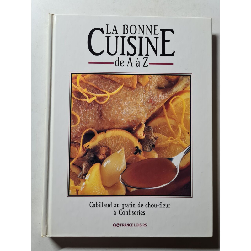 La Bonne Cuisine de A à Z