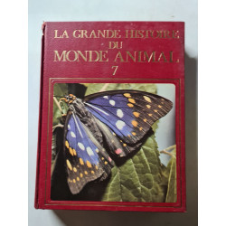 La Grande Histoire du Monde Animal