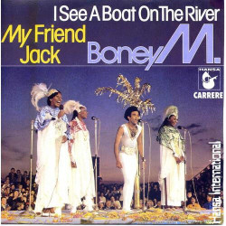 My Friend Jack / I See A Boat On The River