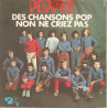 Des Chansons Pop / Non Ne Criez Pas