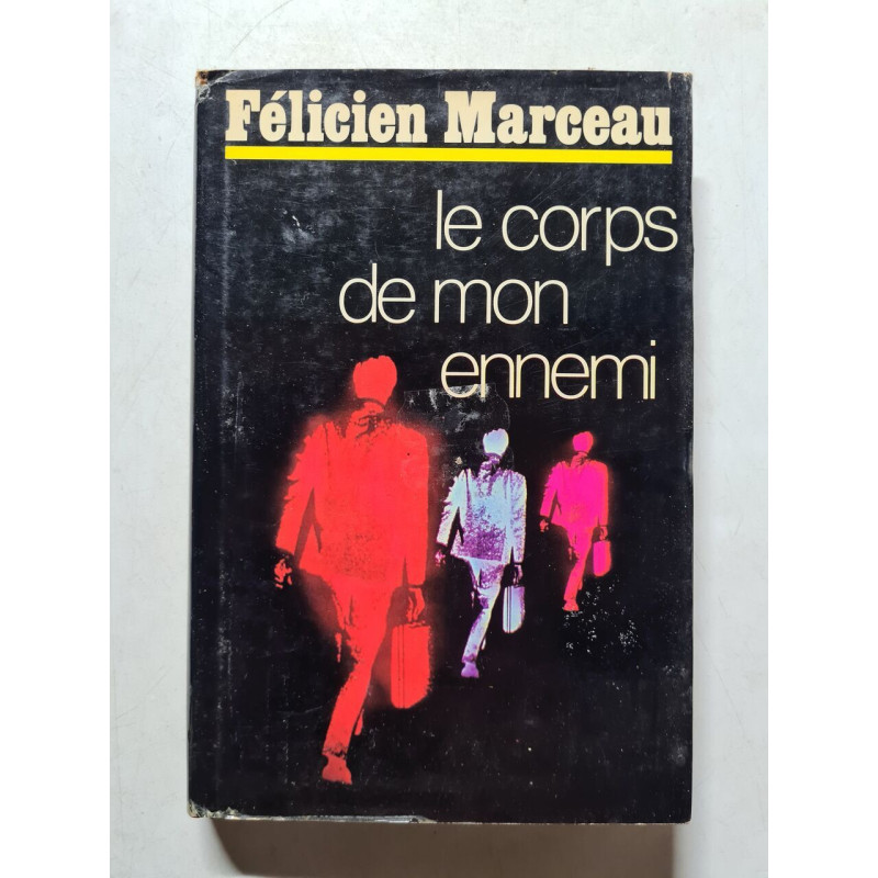 Le corps de mon ennemi