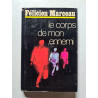 Le corps de mon ennemi