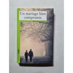 Un mariage bien compromis
