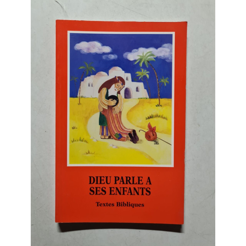 Dieu parle à ses enfants