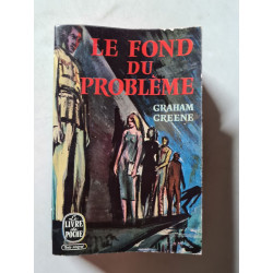 Le fond du problème