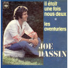 Il Était Une Fois Nous Deux / Les Aventuriers
