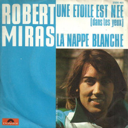 Une Etoile Est Née (Dans Tes Yeux) / La Nappe Blanche