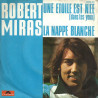 Une Etoile Est Née (Dans Tes Yeux) / La Nappe Blanche
