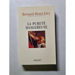La Purete Dangereuse