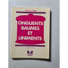 Onguents baumes et liniments