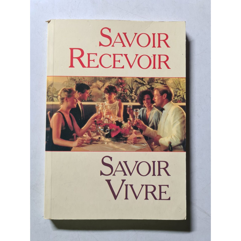 Savoir Recevoir Savoir Vivre