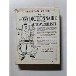 Petit dictionnaire du parfait automobiliste