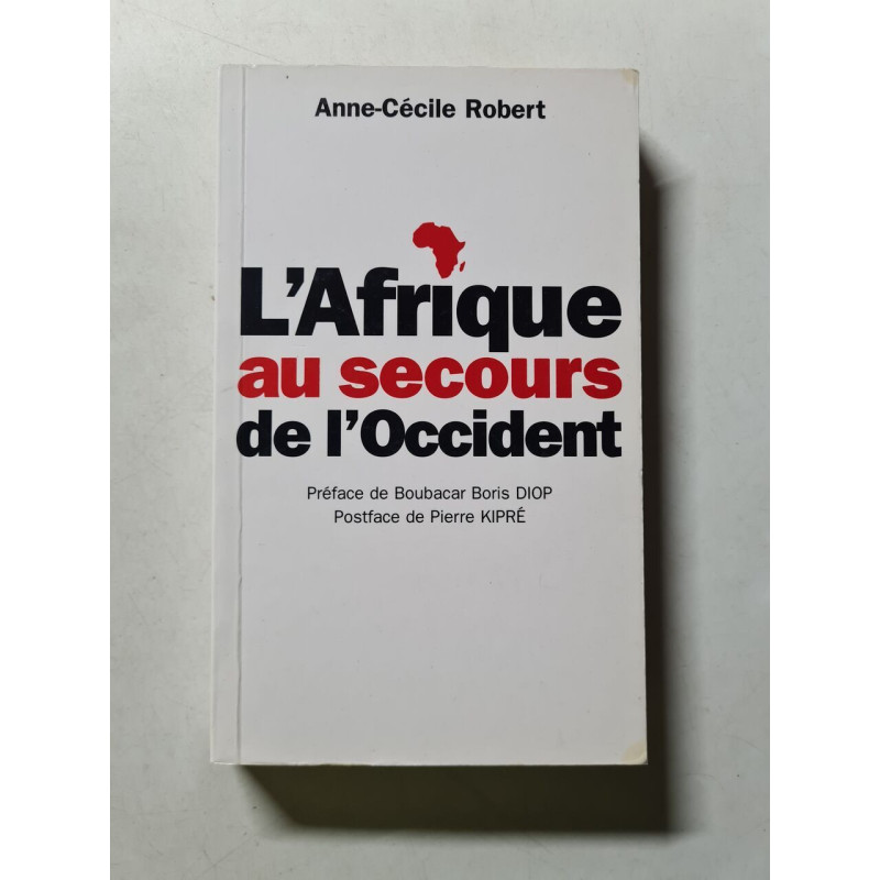 L'Afrique au secours de l'Occident