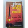 Jésus a fait de moi un témoin
