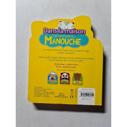Dans la maison j'ai rencontré... MANOUCHE