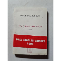 Un grand silence