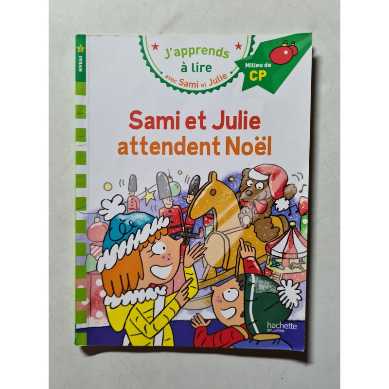 Sami et Julie attendent Noël