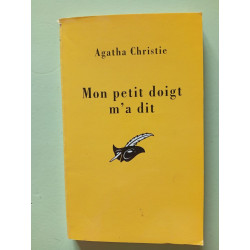 Mon petit doigt m'a dit