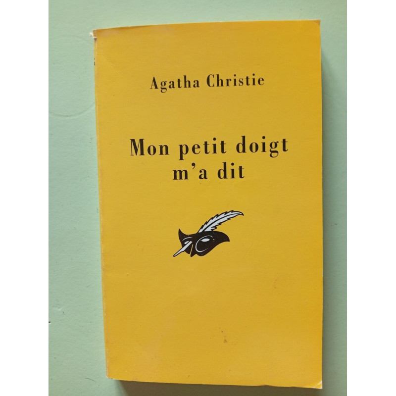 Mon petit doigt m'a dit