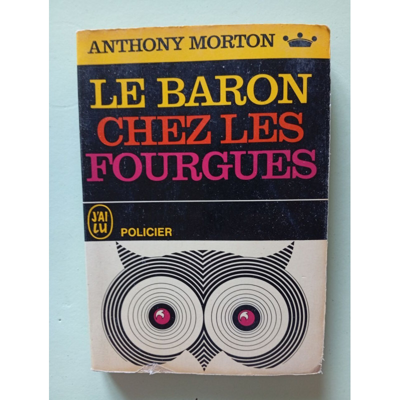 Le Baron chez les Fourgues