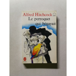 Le perroquet qui begayait