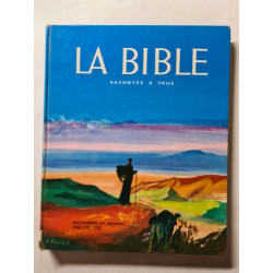 La bible racontée à tous