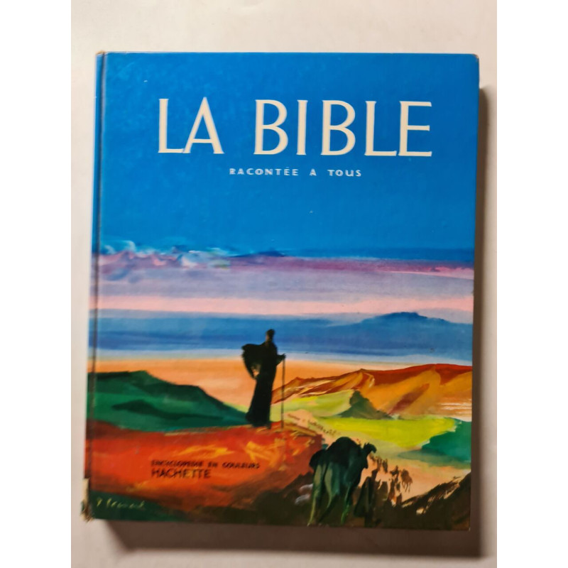 La bible racontée à tous