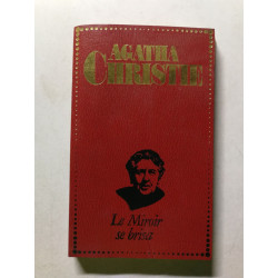 Le Miroir se brisa