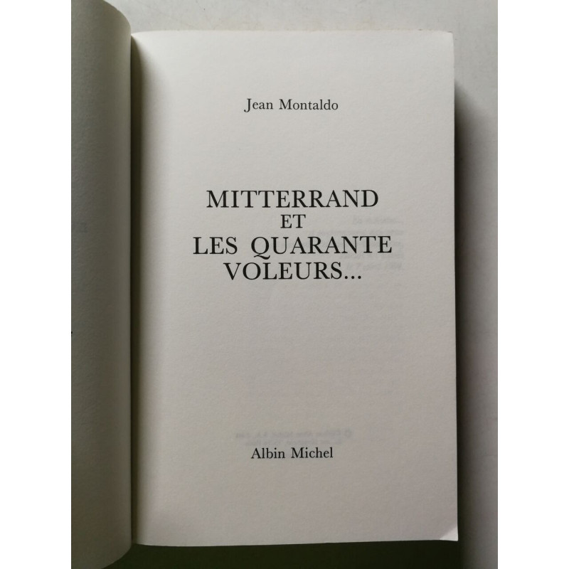Mitterrand et les quarante voleurs