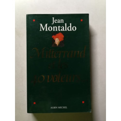 Mitterrand et les quarante voleurs