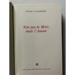 Non pas la Mort mais l'Amour