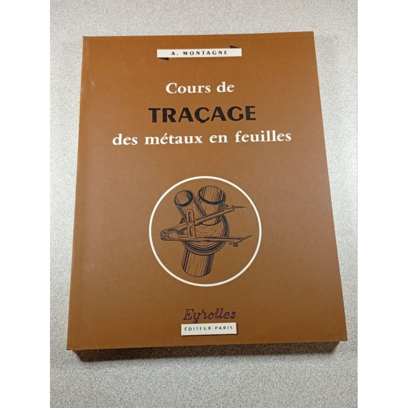 Cours de Traçage des métaux en feuilles