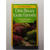 Des fleurs toute l'année
