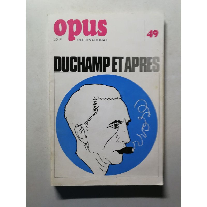Opus international nº 49 Duchamp et après