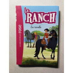 Le Ranch: La rivale