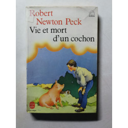 Vie et mort d'un cochon
