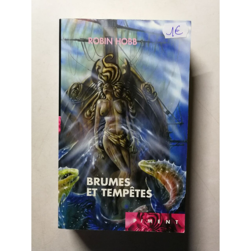Brumes et tempêtes