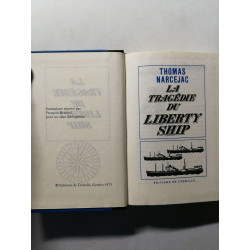 La Tragédie du Liberty Ship