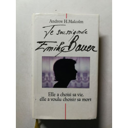 Je soussignée Émile Bauer