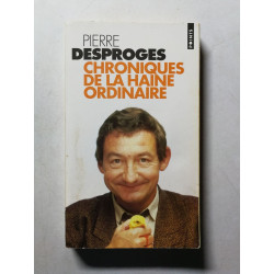 Chroniques de la haine ordinaire