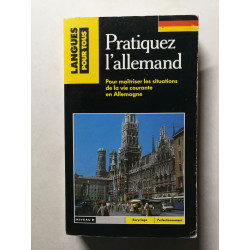 Pratiquez l'allemand