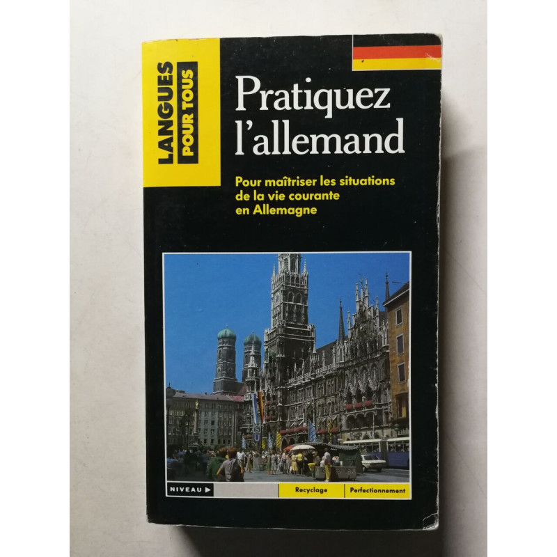 Pratiquez l'allemand