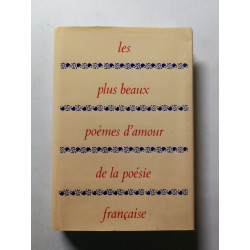 Les plus beaux poèmes d'amour de la poésie française