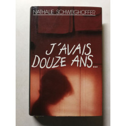 J'avais douze ans