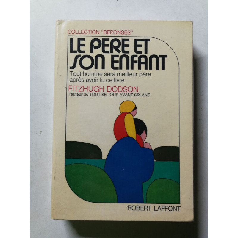 Le père et son enfant