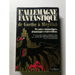 L'Allemagne fantastique de Goethe à Meyrink