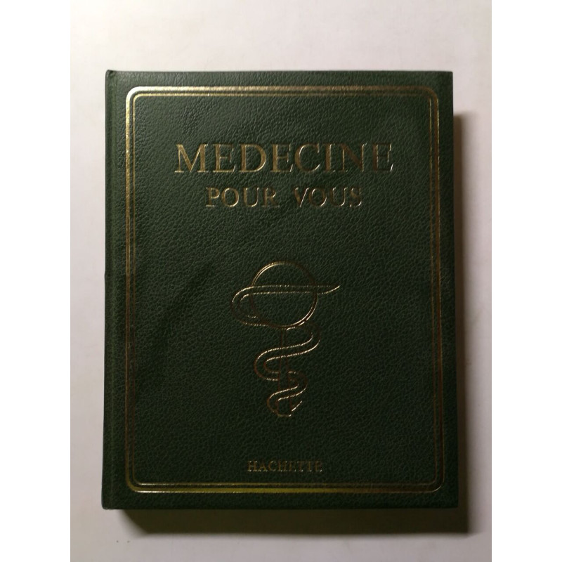 Médecine pour vous volume 2
