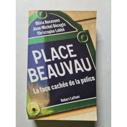 Place Beauvau: La face cachée de la police