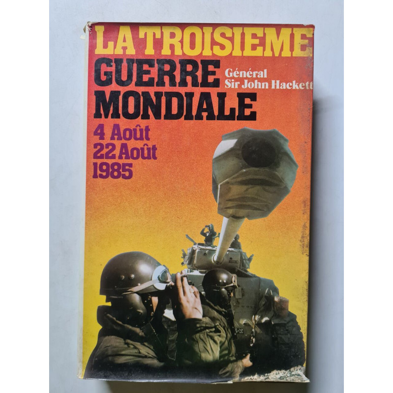 La Troisième Guerre Mondiale